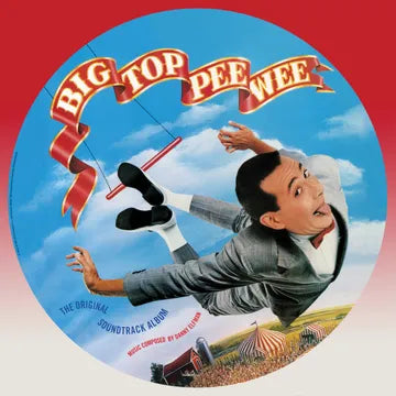 Danny Elfman - Big Top Pee-Wee (The Original Soundtrack Album)