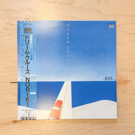Noriki* – Dream Cruise (Japan Pressing)